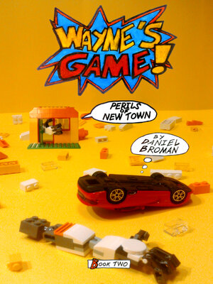 cover image of Perils of New Town: Wayne's Game--Book Two